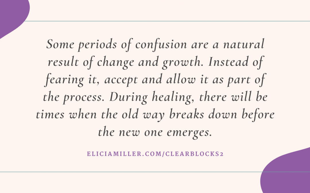 Clear Your Blocks To Healing Part 2: Feeling Worse, Symptoms Flare-Up and Cravings